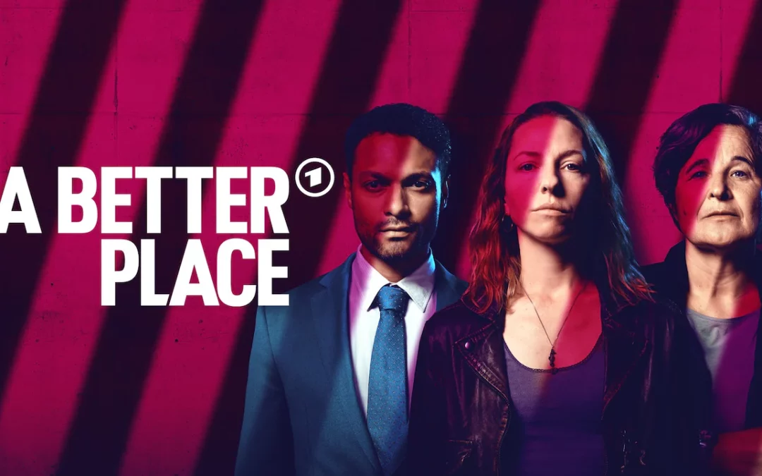 A BETTER PLACE.